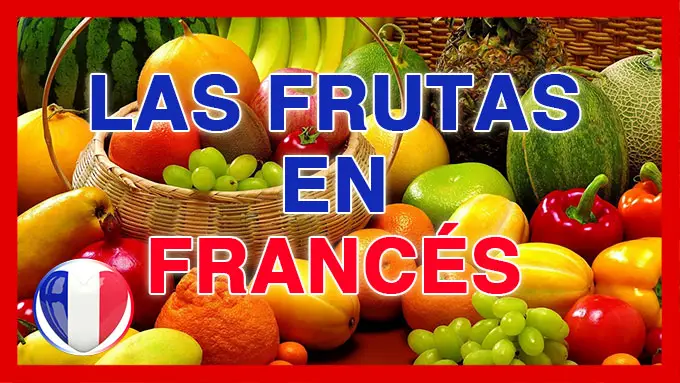 frutas en frances
